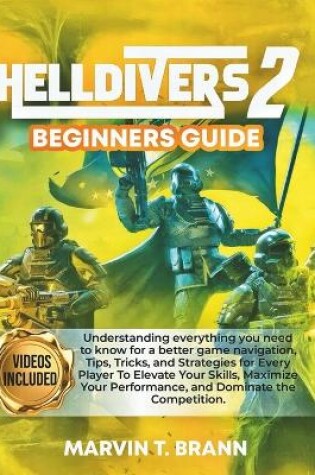 Cover of Helldivers Beginner's Game Guide