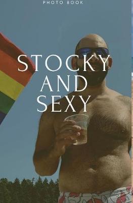 Book cover for Stocky and Sexy