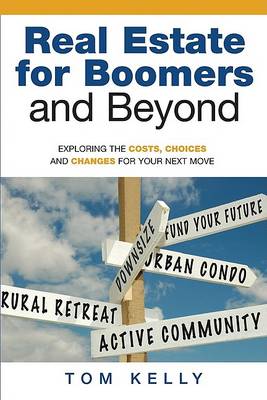 Book cover for Real Estate for Boomers and Beyond