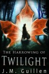 Book cover for The Harrowing of Twilight