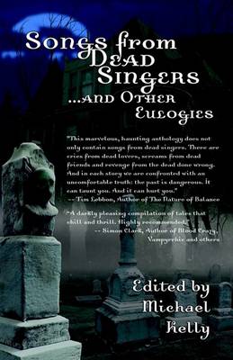 Cover of Songs from Dead Singers . . . and Other Eulogies