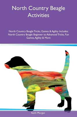 Book cover for North Country Beagle Activities North Country Beagle Tricks, Games & Agility Includes