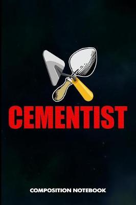 Book cover for Cementist