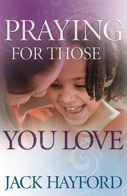 Book cover for Praying for Those You Love