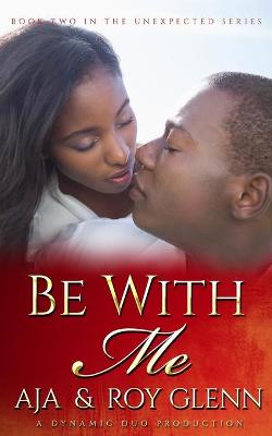 Book cover for Be With Me