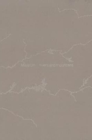 Cover of Maya Lin - Rivers and Mountains