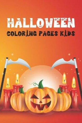 Cover of Halloween Coloring Pages Kids