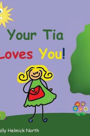 Cover of Your Tia Loves You!