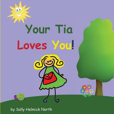 Book cover for Your Tia Loves You!