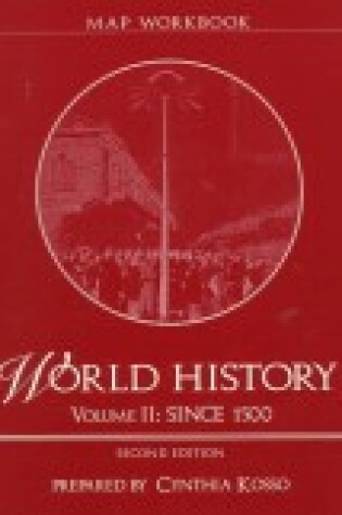 Cover of Map Exercise Workbook for World History Since 1500 (Volume II)