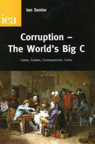 Cover of Corruption, the World's Big C