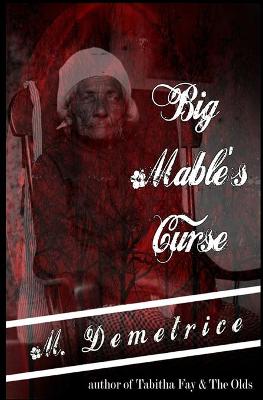 Book cover for Big Mable's Curse