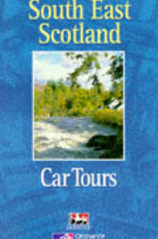 Cover of South-east Scotland Car Tours