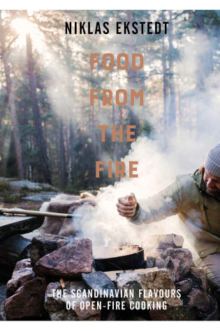 Cover of Food from the Fire