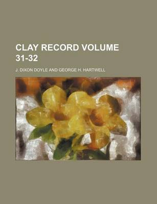 Book cover for Clay Record Volume 31-32