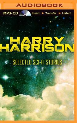 Book cover for Harry Harrison Selected Sci-Fi Stories