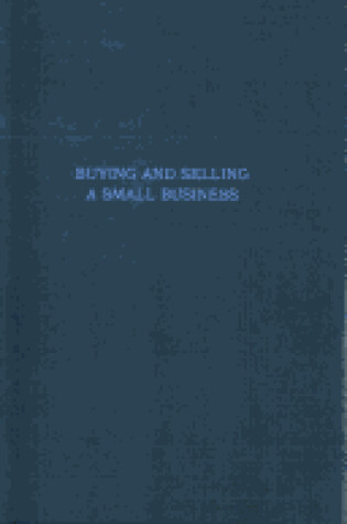 Cover of Buying and Selling a Small Business