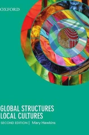 Cover of Global Structures, Local Cultures