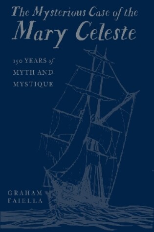 Cover of The Mysterious Case of the Mary Celeste