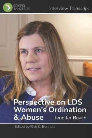 Cover of Perspective on LDS Women's Ordination & Abuse