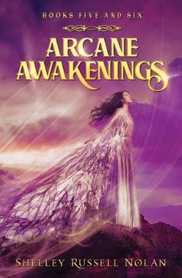 Book cover for Arcane Awakenings Books Five and Six