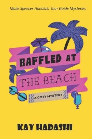 Cover of Baffled at the Beach