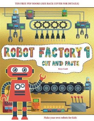 Cover of Boys Craft (Cut and Paste - Robot Factory Volume 1)