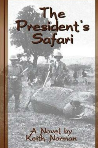 Cover of The President's Safari