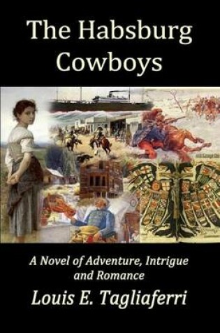 Cover of The Habsburg Cowboys