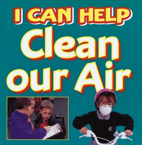 Book cover for I Can Help Clean Our Air