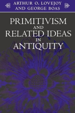 Cover of Primitivism and Related Ideas in Antiquity