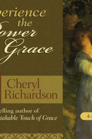Cover of Experience the Power of Grace