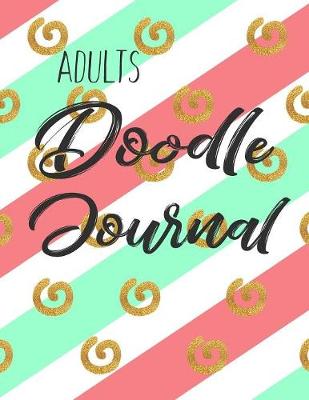 Book cover for Adults Doodle Journal