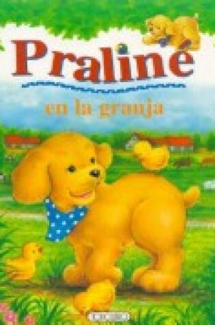 Cover of Praline En La Granja