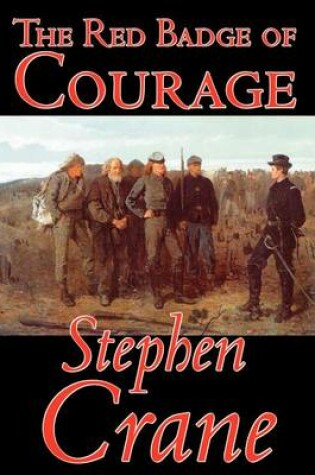 Cover of The Red Badge of Courage by Stephen Crane, Fiction, Classics, Historical, Military & Wars