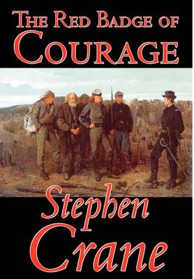 Book cover for The Red Badge of Courage by Stephen Crane, Fiction, Classics, Historical, Military & Wars