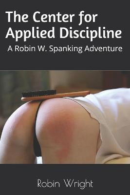 Book cover for The Center for Applied Discipline
