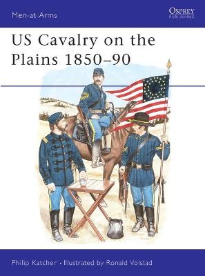 Book cover for US Cavalry on the Plains 1850-90