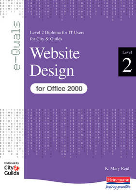 Cover of Website Design Level 2 Diploma for IT Users for City & Guilds e-Quals Office 2000