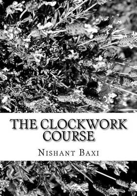 Book cover for The Clockwork Course