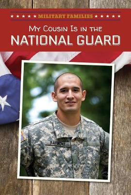 Book cover for My Cousin Is in the National Guard