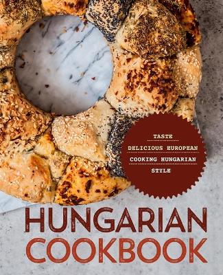 Book cover for Hungarian Cookbook