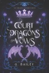 Book cover for Court of Dragons and Vows