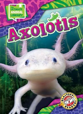 Book cover for Axolotls