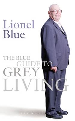 Book cover for The Blue Guide to Grey Living