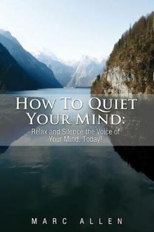 Cover of How to Quiet Your Mind
