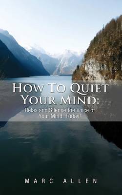 Book cover for How to Quiet Your Mind