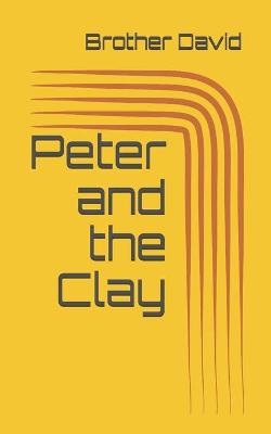 Book cover for Peter and the Clay