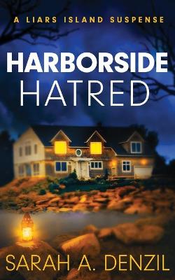 Book cover for Harborside Hatred