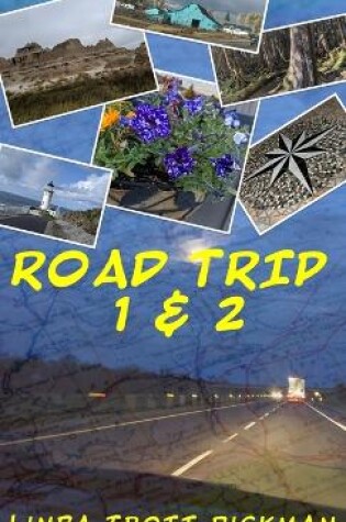 Cover of Road Trip 1 & 2